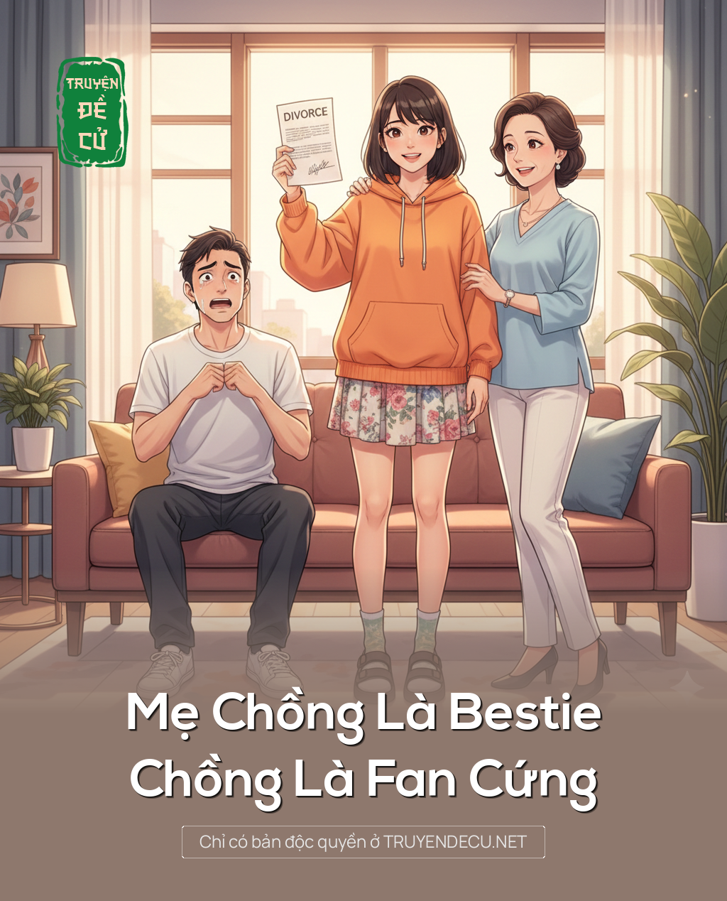 
                            Mẹ Chồng Là Bestie, Chồng Là Fan Cứng