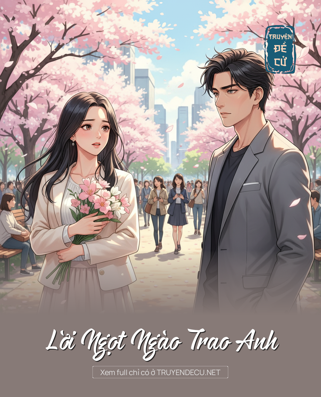
                            Lời Ngọt Ngào Trao Anh