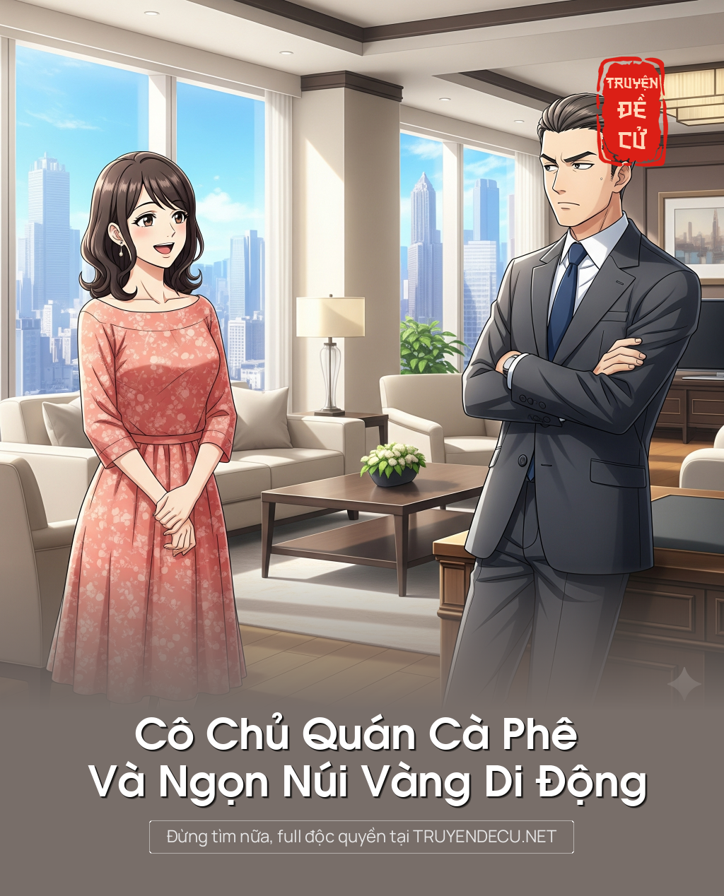 
                            Cô Chủ Quán Cà Phê Và Ngọn Núi Vàng Di Động