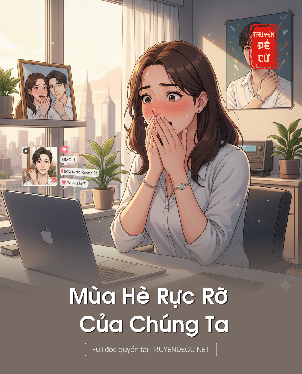 
                            Mùa Hè Rực Rỡ Của Chúng Ta