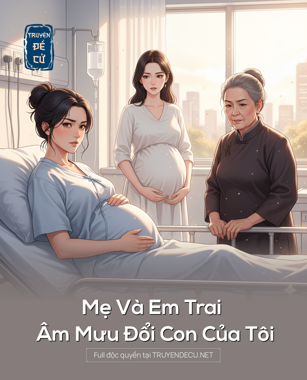 
                            Mẹ Và Em Trai Âm Mưu Đổi Con Của Tôi