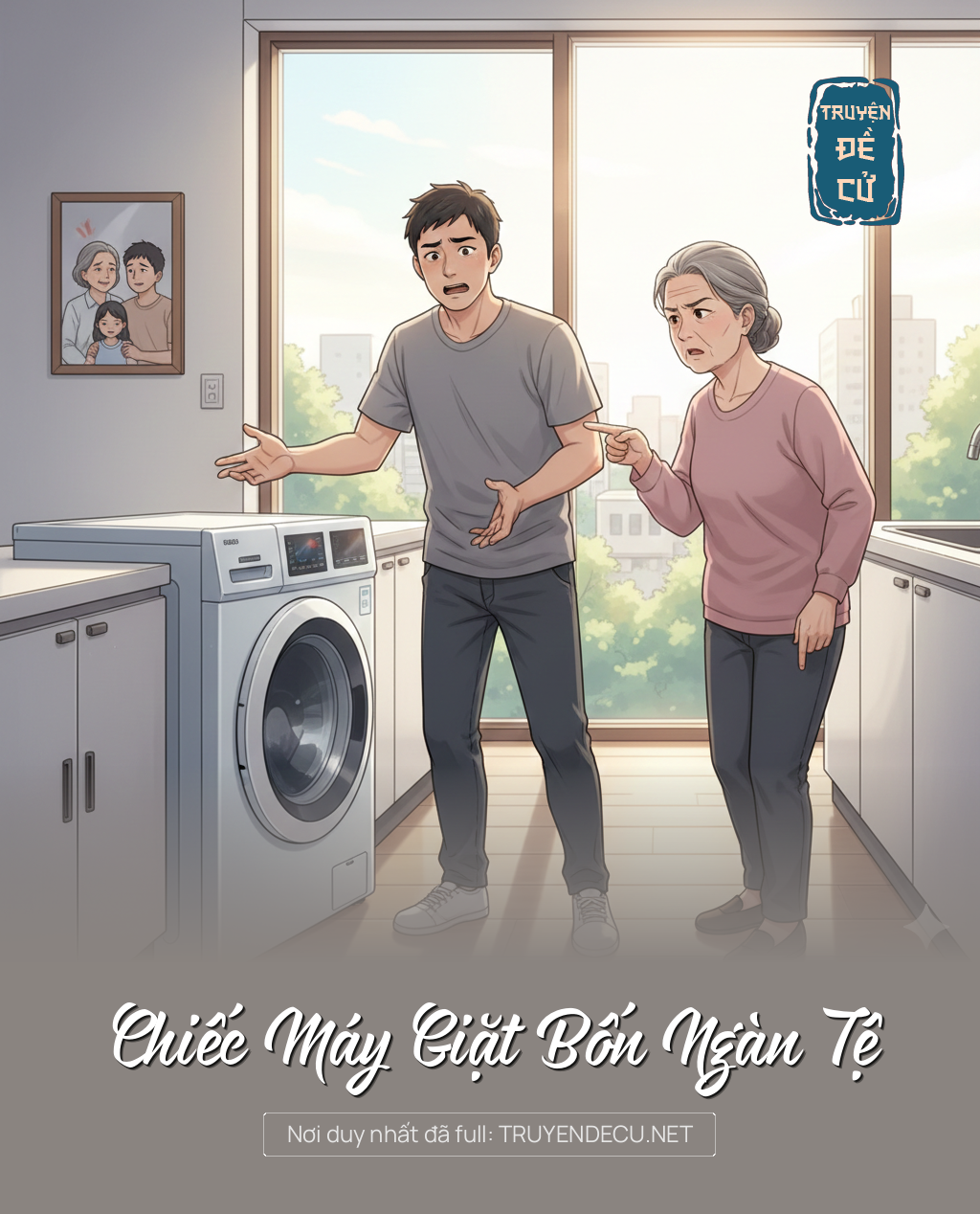 
                            Chiếc Máy Giặt Bốn Ngàn Tệ