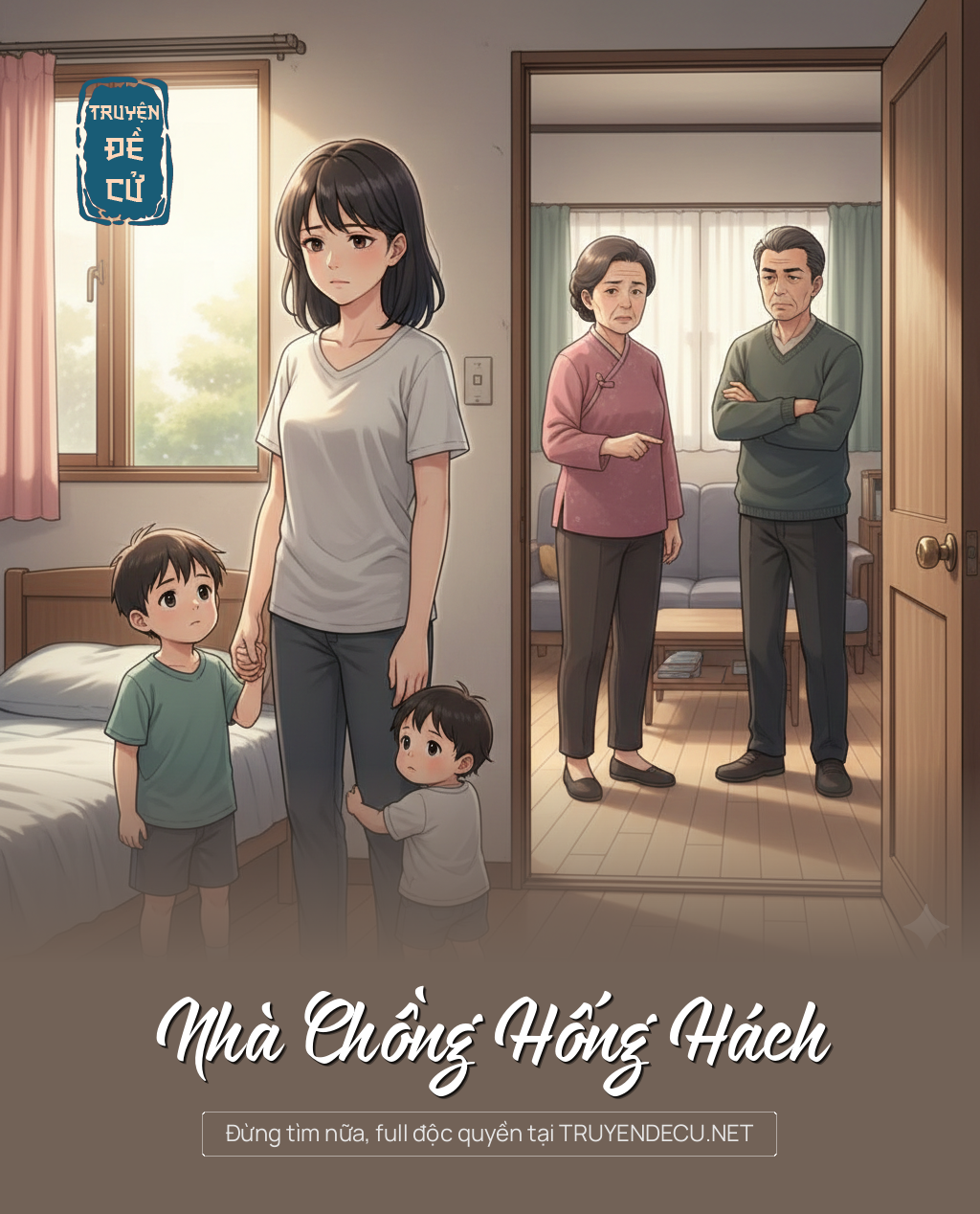 
                            Nhà Chồng Hống Hách