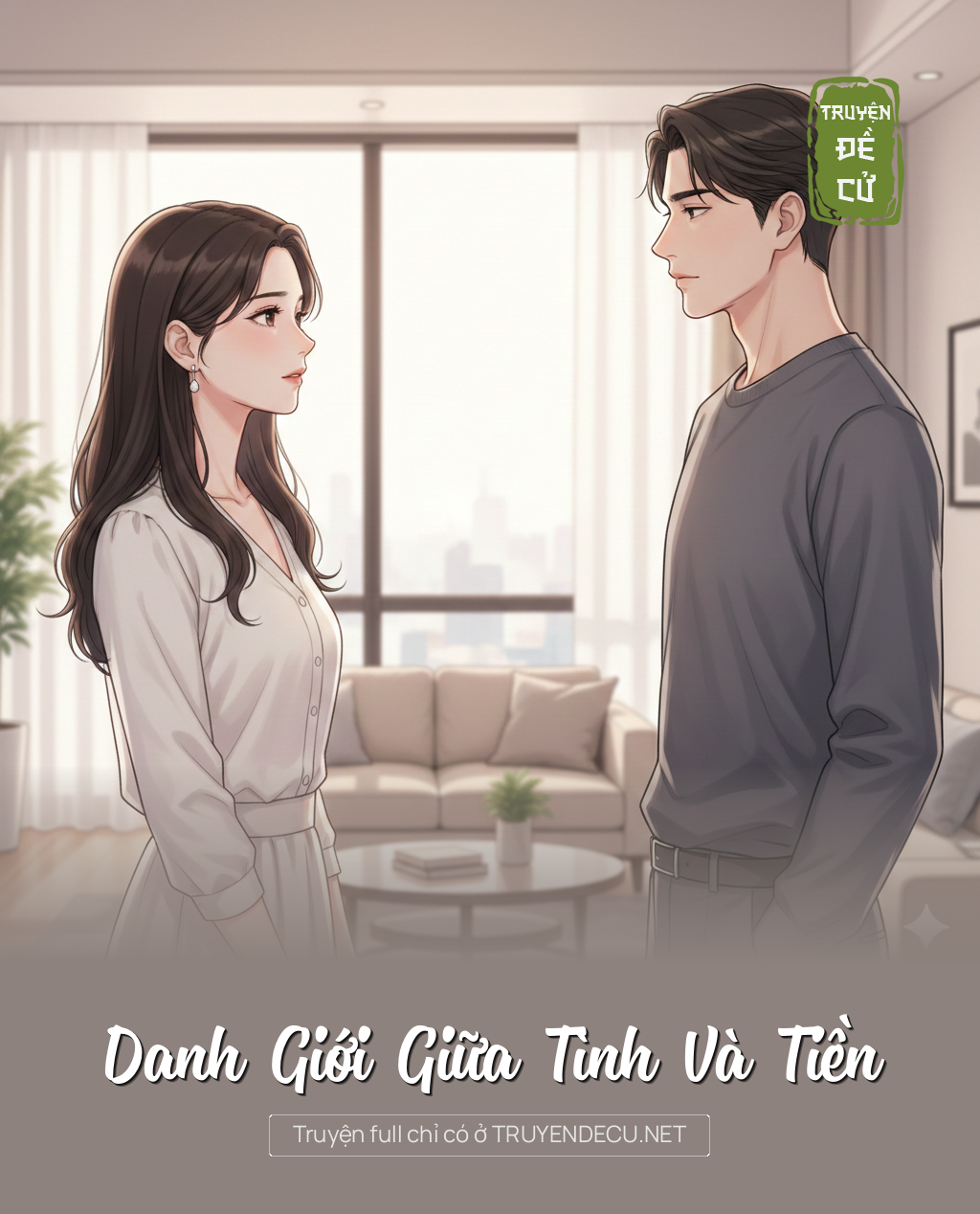 
                            Danh Giới Giữa Tình Và Tiền