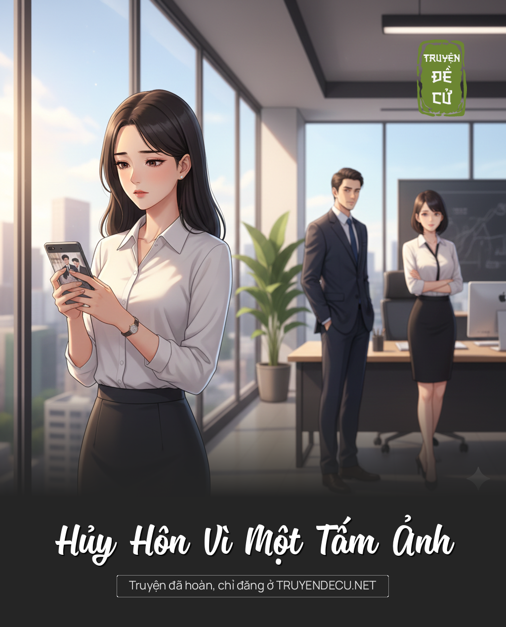 
                            Hủy Hôn Vì Một Tấm Ảnh