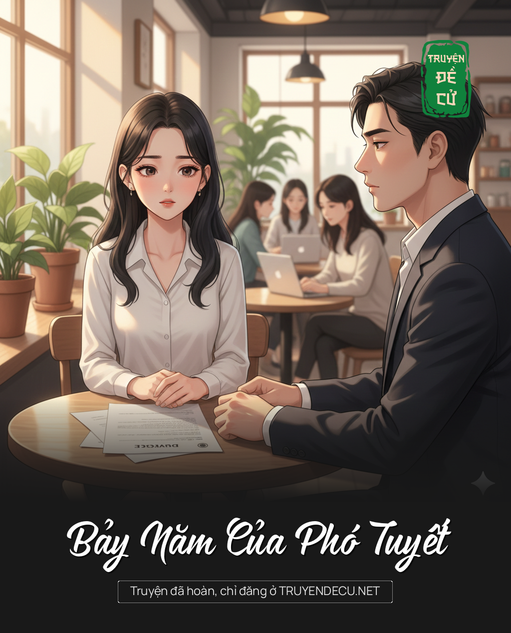 
                            Bảy Năm Của Phó Tuyết