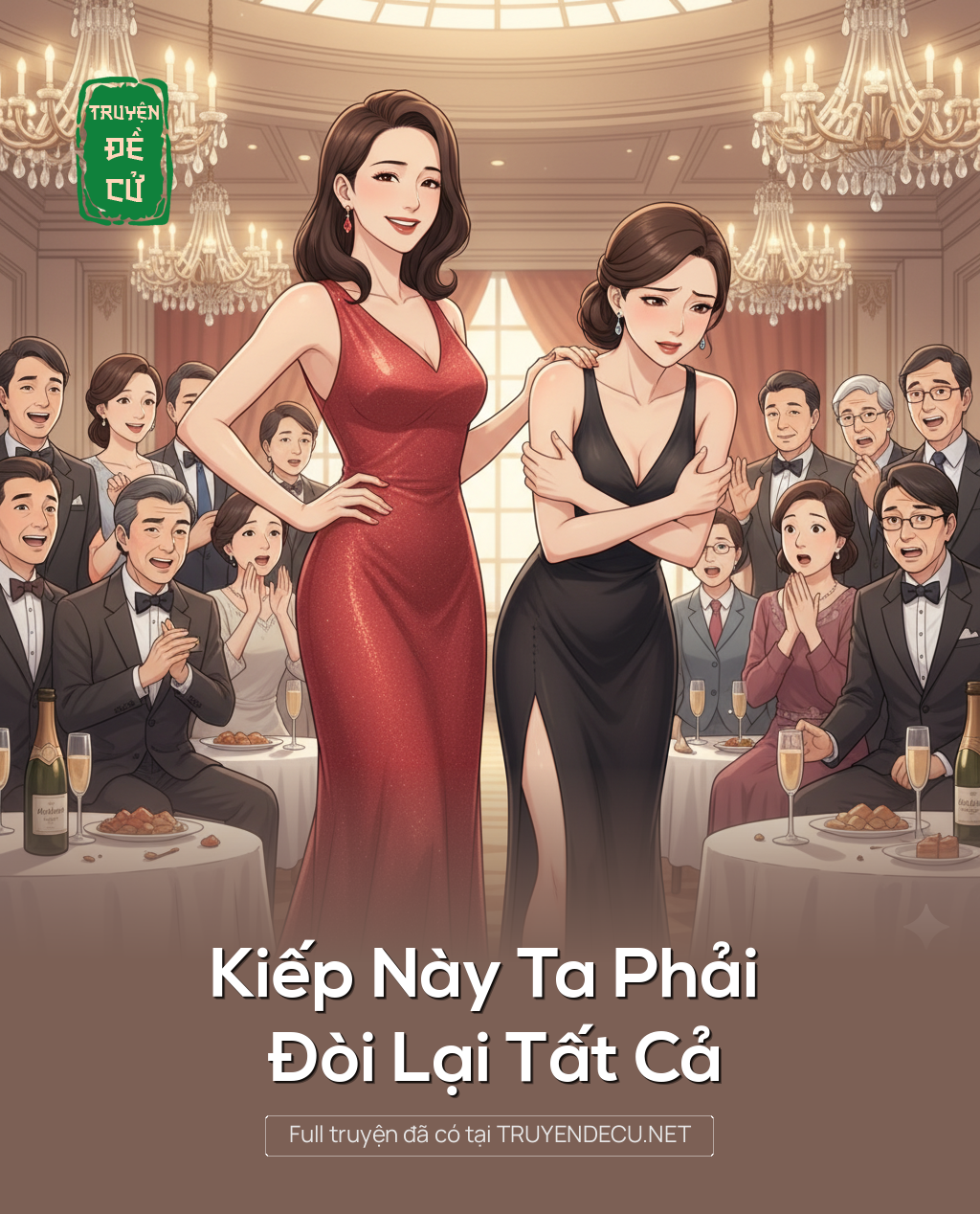 
                            Kiếp Này Ta Phải Đòi Lại Tất Cả
