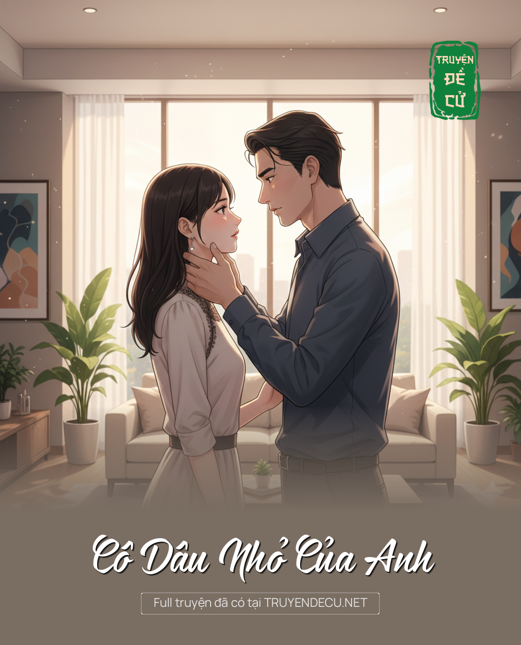 
                            Cô Dâu Nhỏ Của Anh