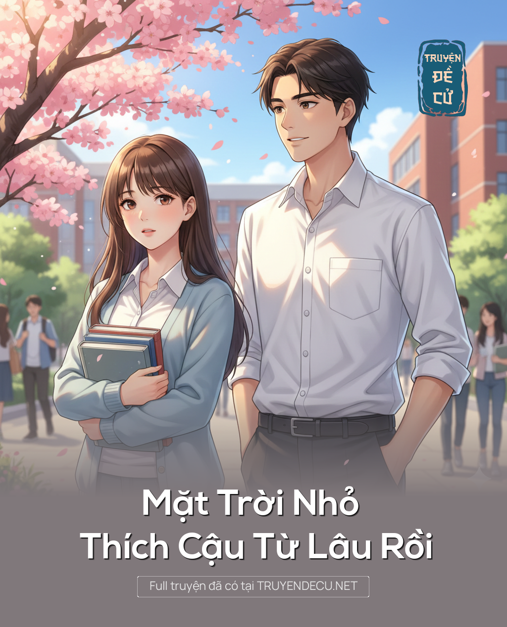 
                            Mặt Trời Nhỏ Thích Cậu Từ Lâu Rồi