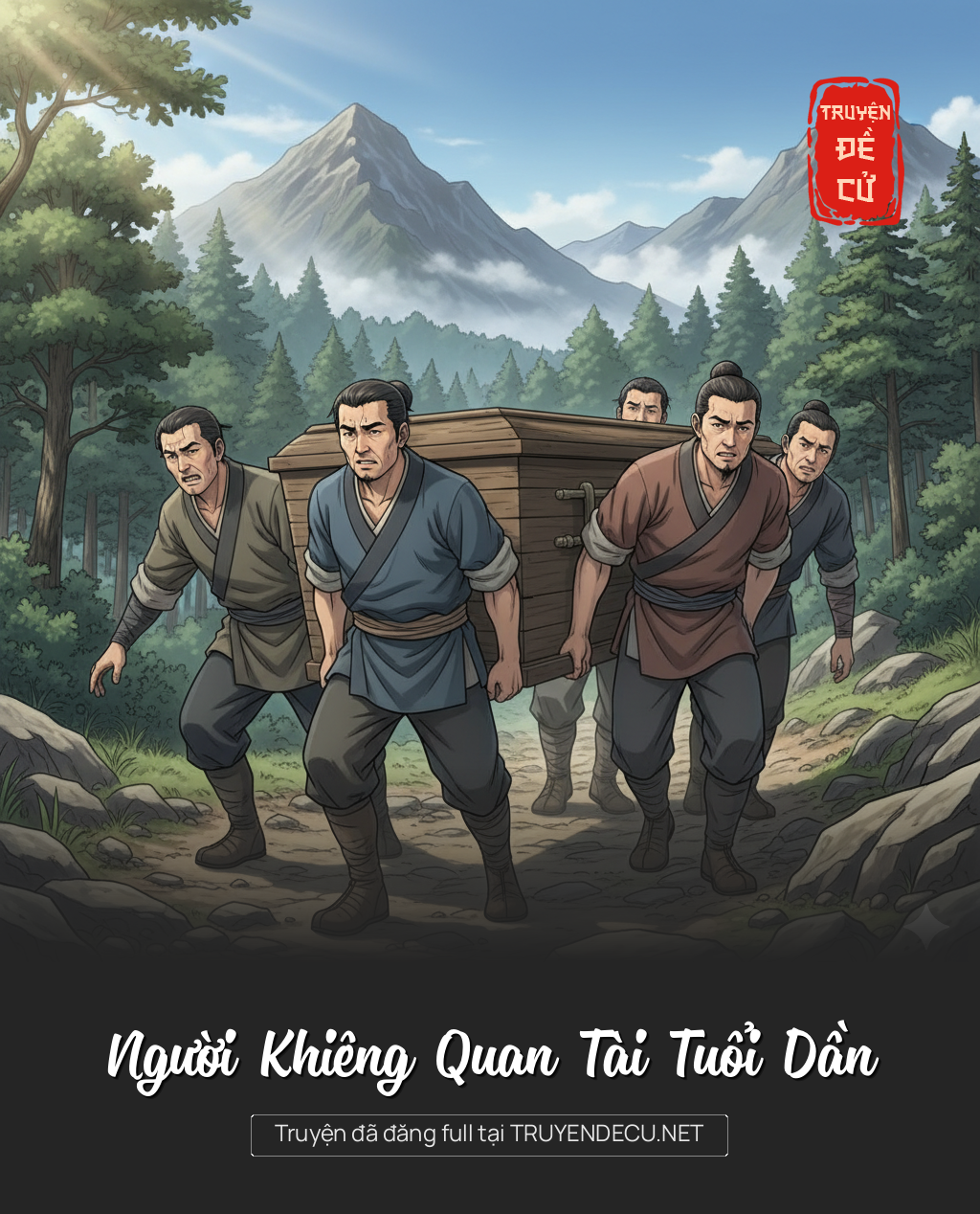 
                            Người Khiêng Quan Tài Tuổi Dần
