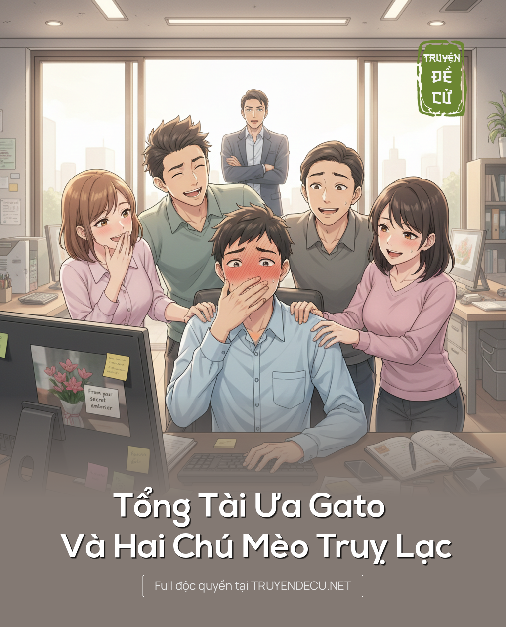 
                            Tổng Tài Ưa Gato Và Hai Chú Mèo Truỵ Lạc