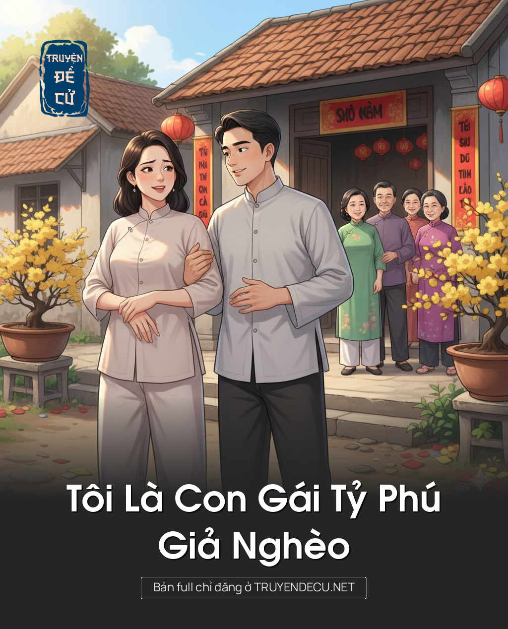 
                            Tôi Là Con Gái Tỷ Phú Giả Nghèo