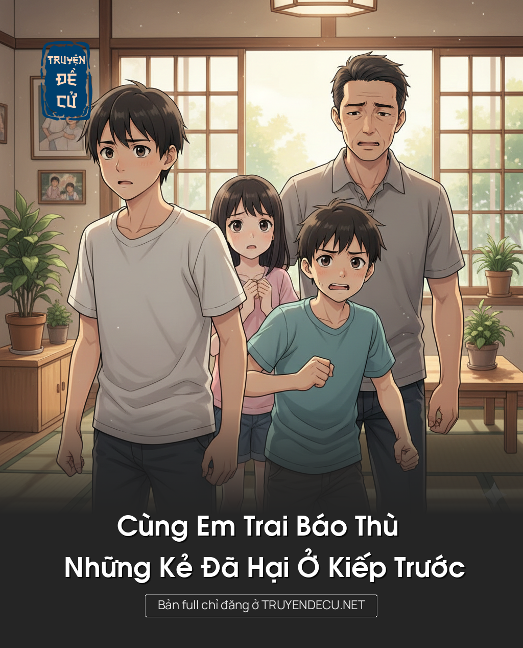 
                            Cùng Em Trai Báo Thù Những Kẻ Đã Hại Ở Kiếp Trước