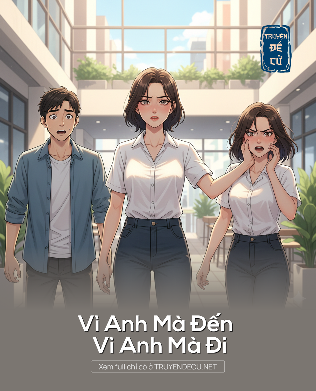 
                            Vì Anh Mà Đến Vì Anh Mà Đi