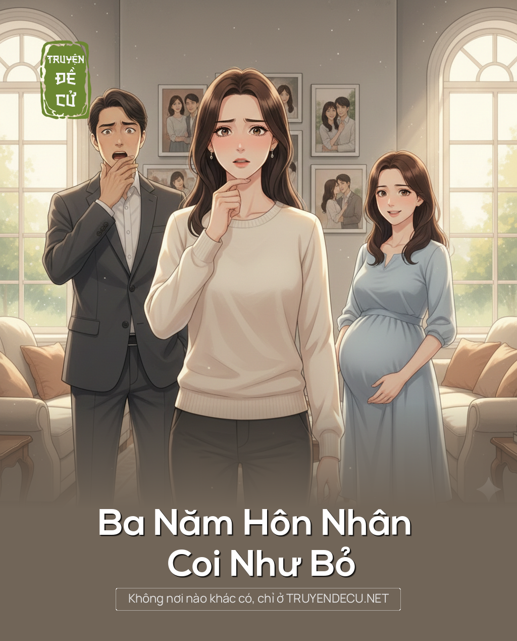 
                            Ba Năm Hôn Nhân Coi Như Bỏ