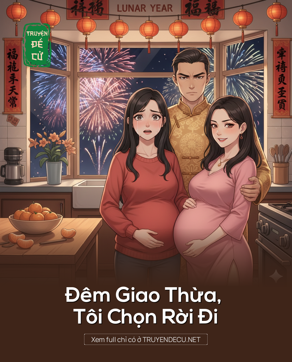 
                            Đêm Giao Thừa, Tôi Chọn Rời Đi