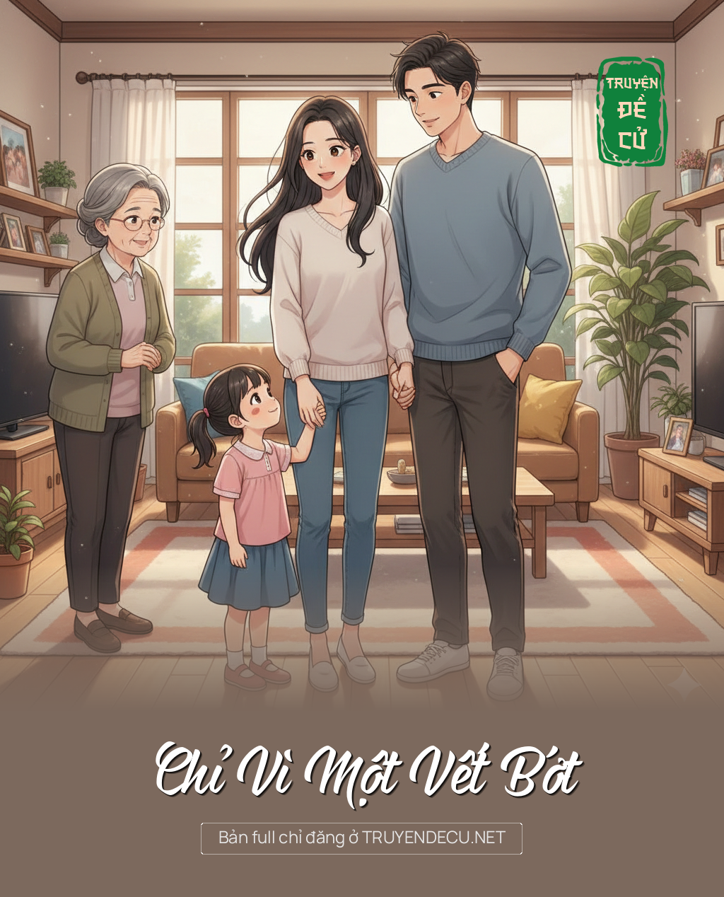 
                            Chỉ Vì Một Vết Bớt