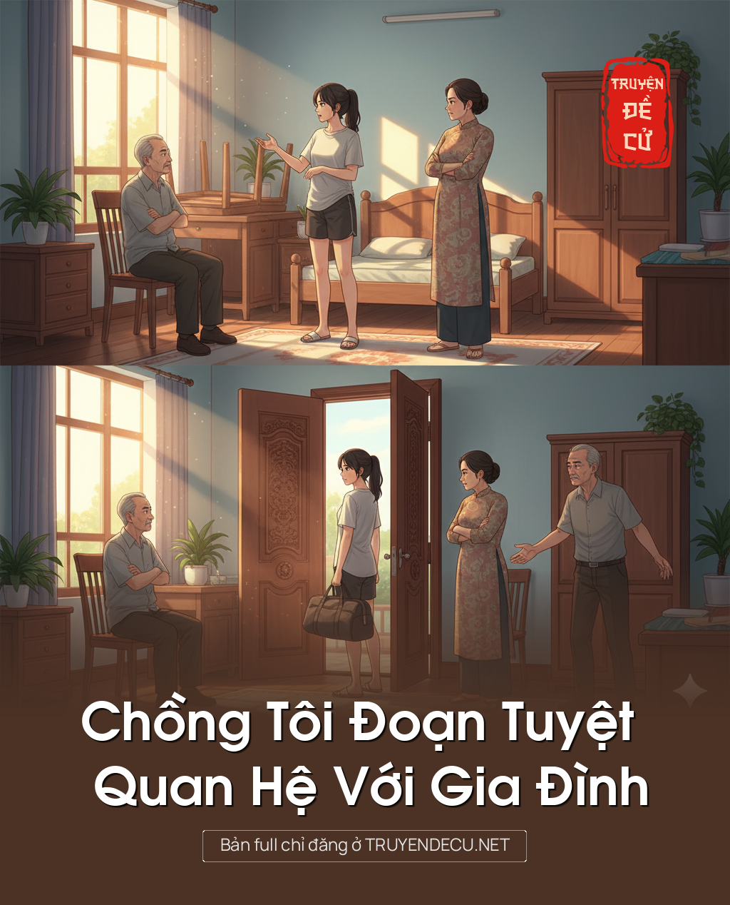 
                            Chồng Tôi Đoạn Tuyệt Quan Hệ Với Gia Đình