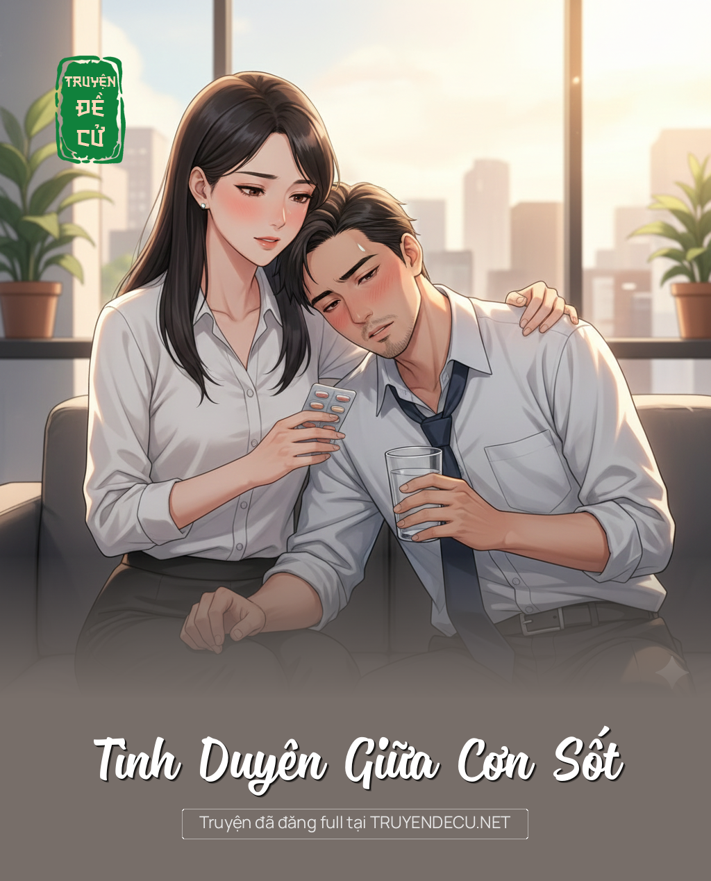 
                            Tình Duyên Giữa Cơn Sốt