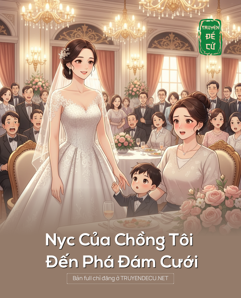 
                            Nyc Của Chồng Tôi Đến Phá Đám Cưới
