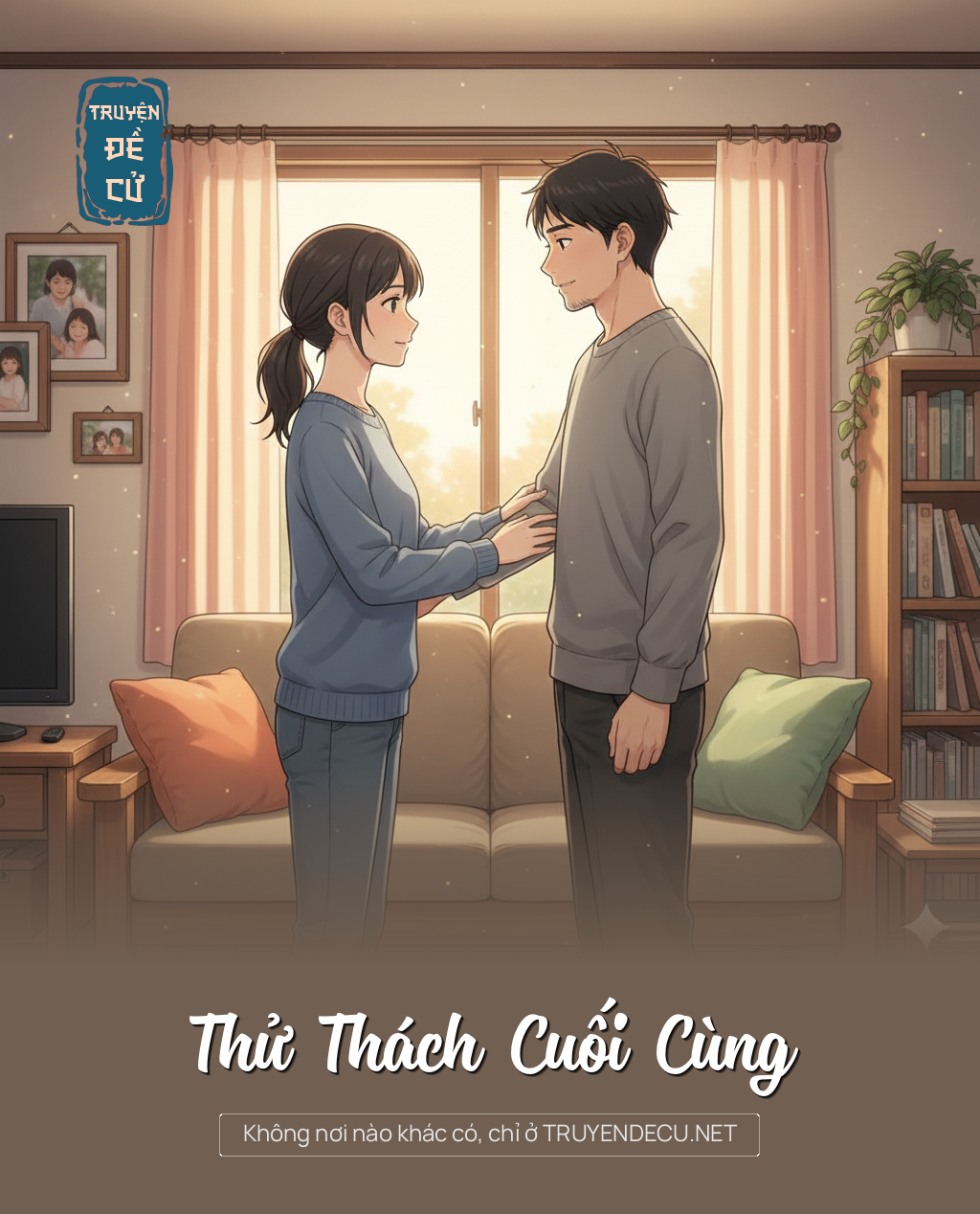 
                            Thử Thách Cuối Cùng