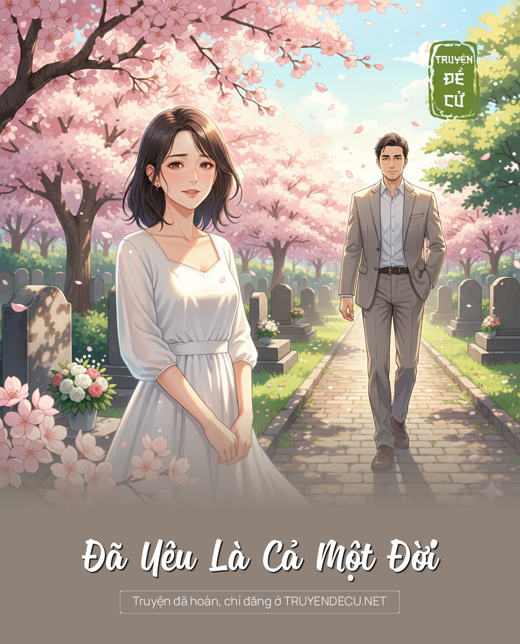 
                            Đã Yêu Là Cả Một Đời