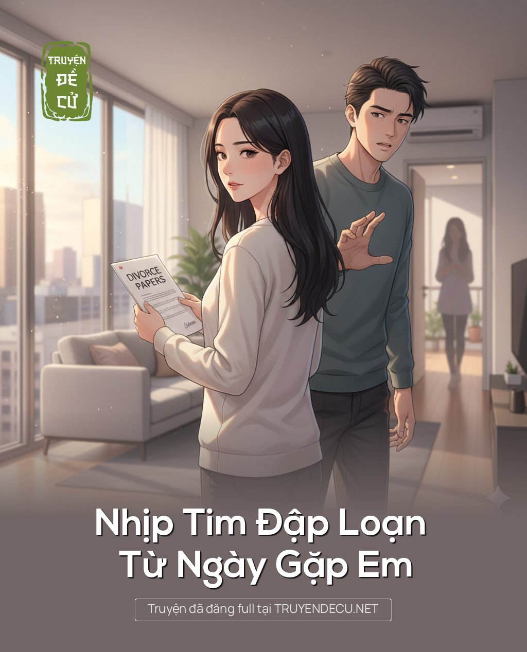 
                            Nhịp Tim Đập Loạn Từ Ngày Gặp Em