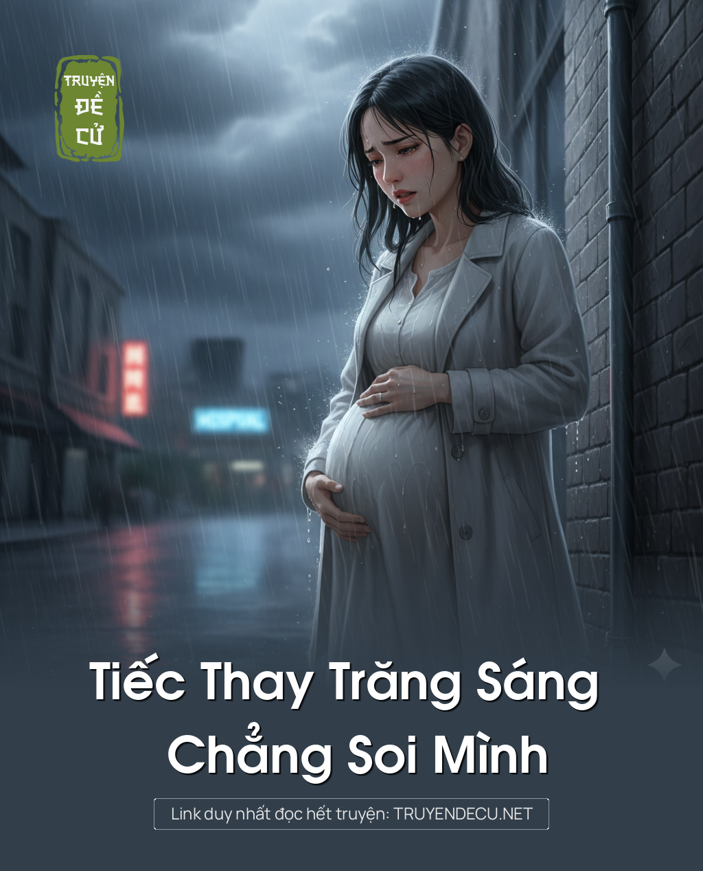 
                            Tiếc Thay Trăng Sáng Chẳng Soi Mình