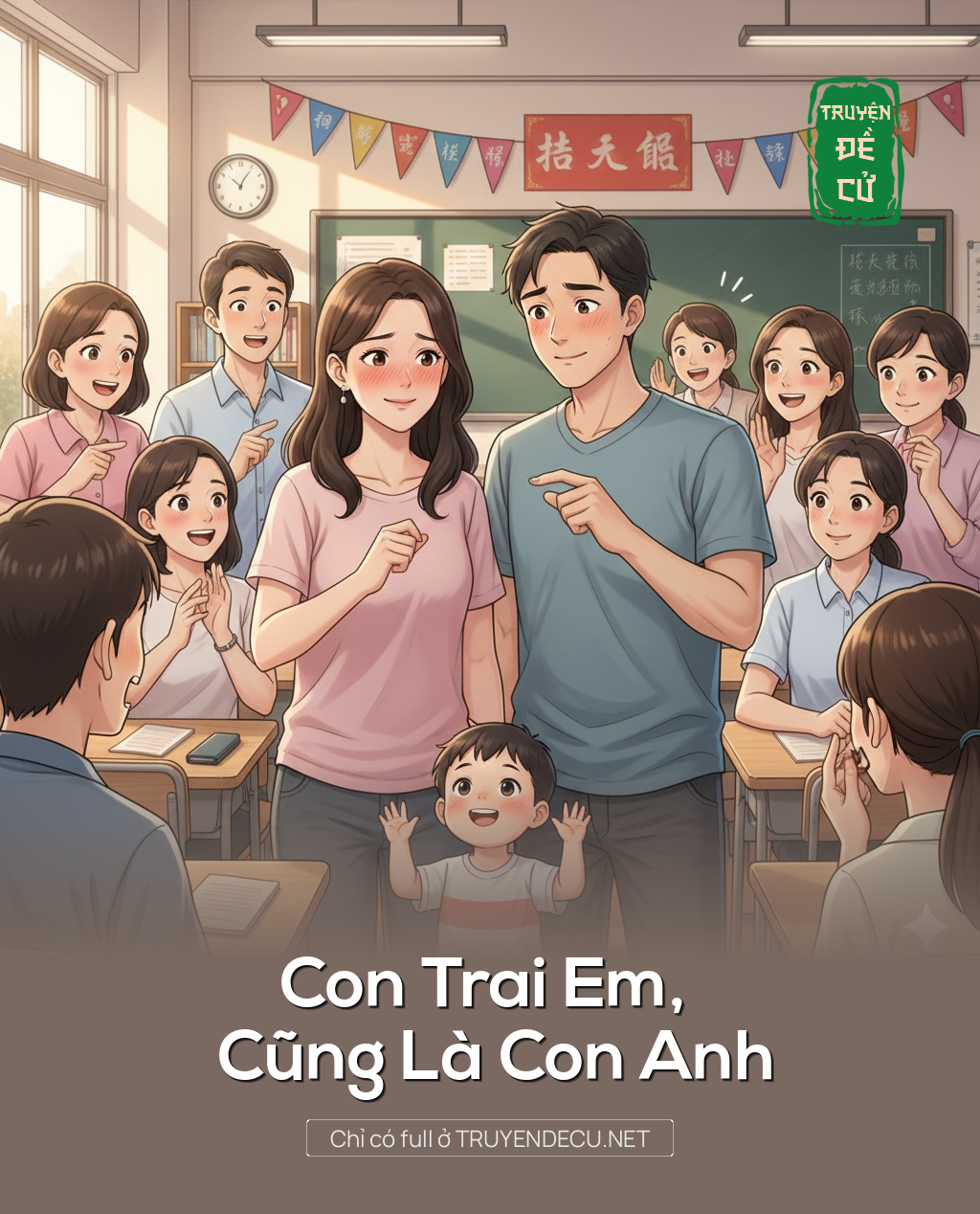 
                            Con Trai Em, Cũng Là Con Anh
