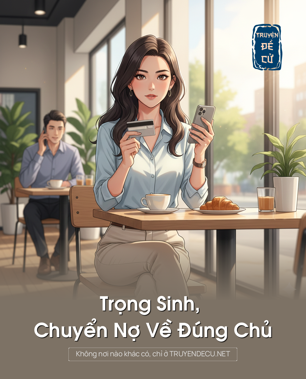 
                            Trọng Sinh, Chuyển Nợ Về Đúng Chủ