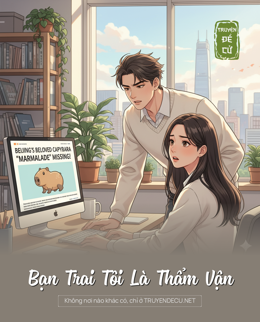 
                            Bạn Trai Tôi Là Thẩm Vận