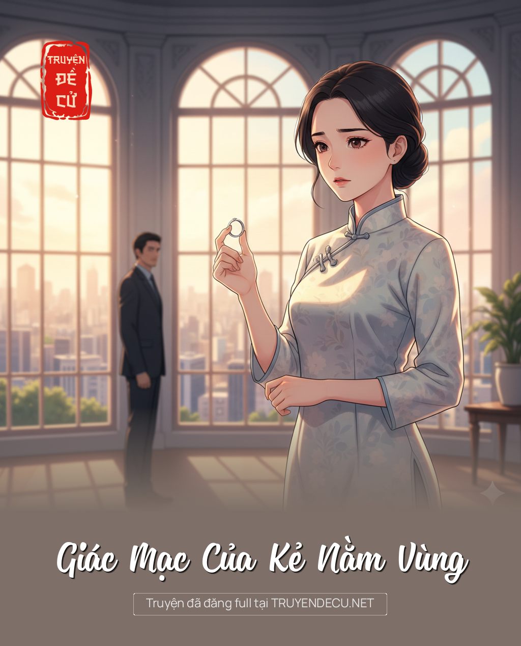 
                            Giác Mạc Của Kẻ Nằm Vùng