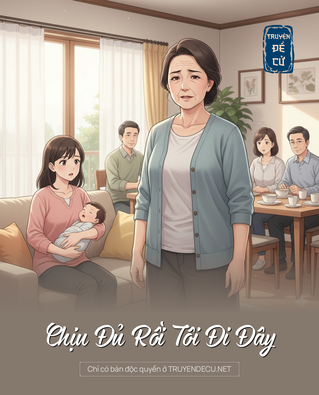 
                            Chịu Đủ Rồi Tôi Đi Đây