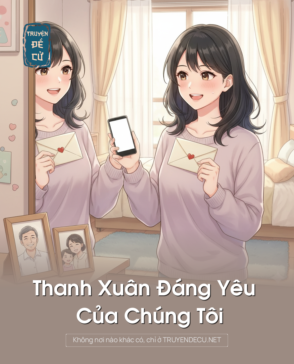 
                            Thanh Xuân Đáng Yêu Của Chúng Tôi