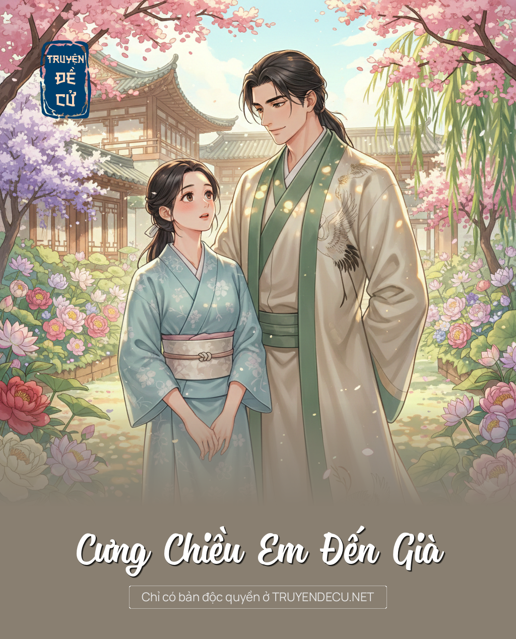 
                            Cưng Chiều Em Đến Già