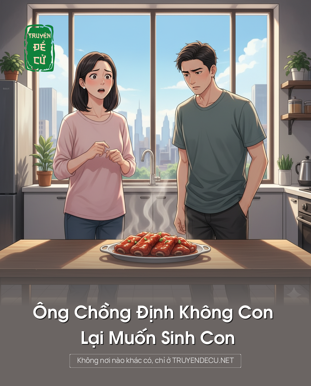 
                            Ông Chồng Định Không Con Lại Muốn Sinh Con