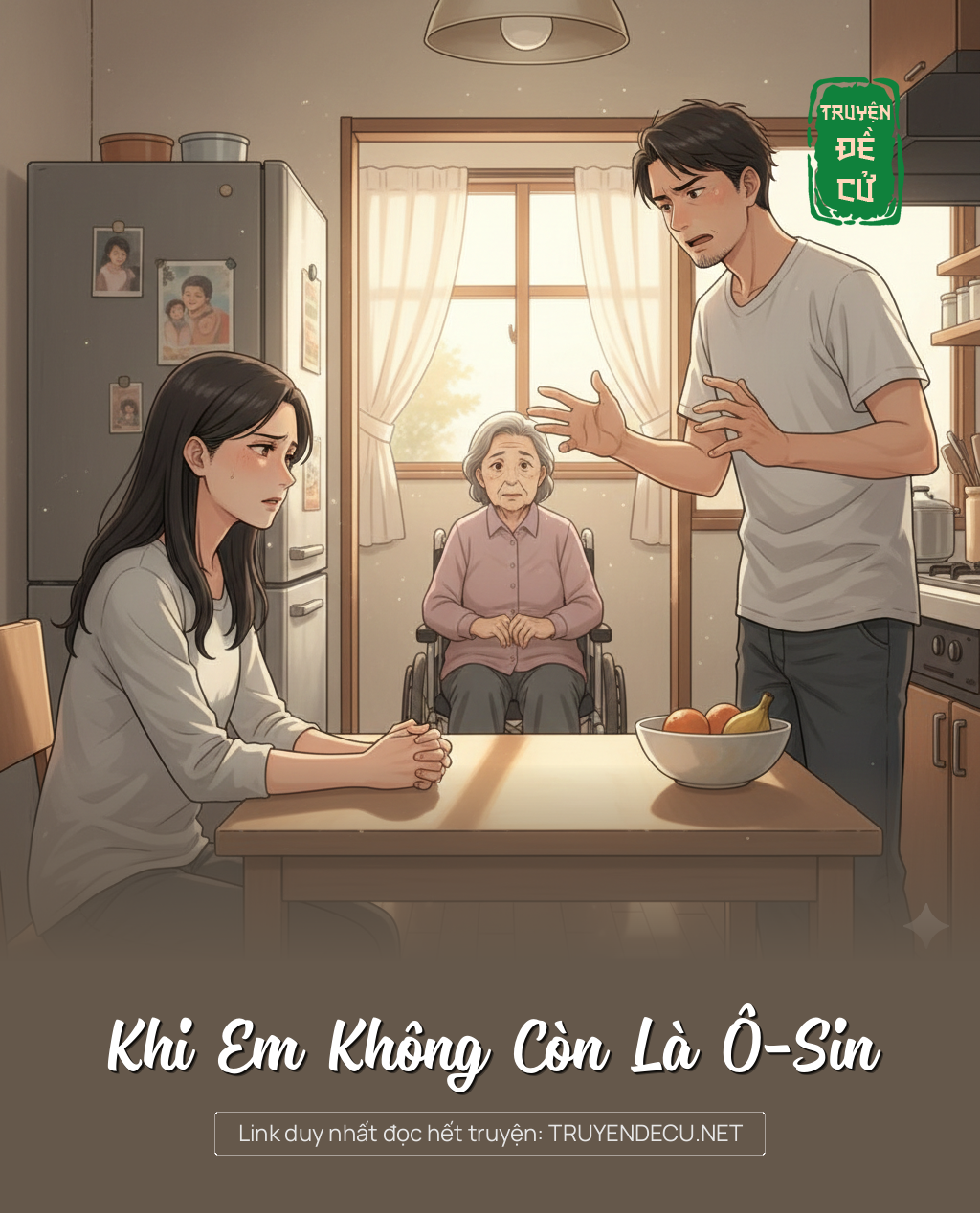 
                            Khi Em Không Còn Là Ô-Sin