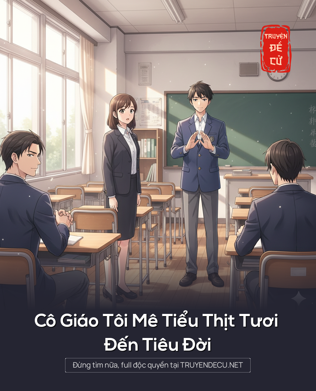 
                            Cô Giáo Tôi Mê Tiểu Thịt Tươi Đến Tiêu Đời