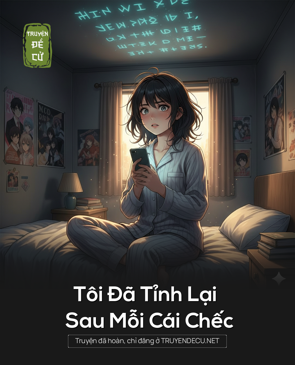 
                            Tôi Đã Tỉnh Lại Sau Mỗi Cái Chếc