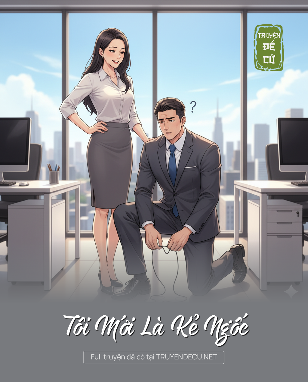 
                            Tôi Mới Là Kẻ Ngốc