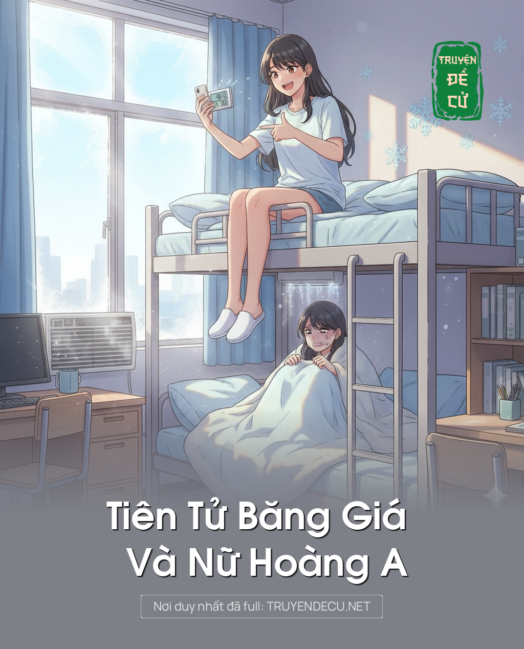 
                            Tiên Tử Băng Giá Và Nữ Hoàng A