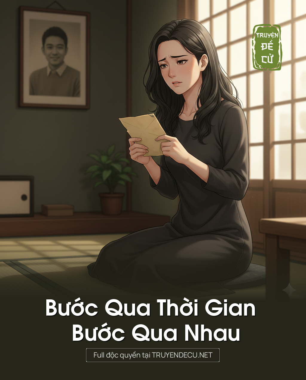 
                            Bước Qua Thời Gian Bước Qua Nhau
