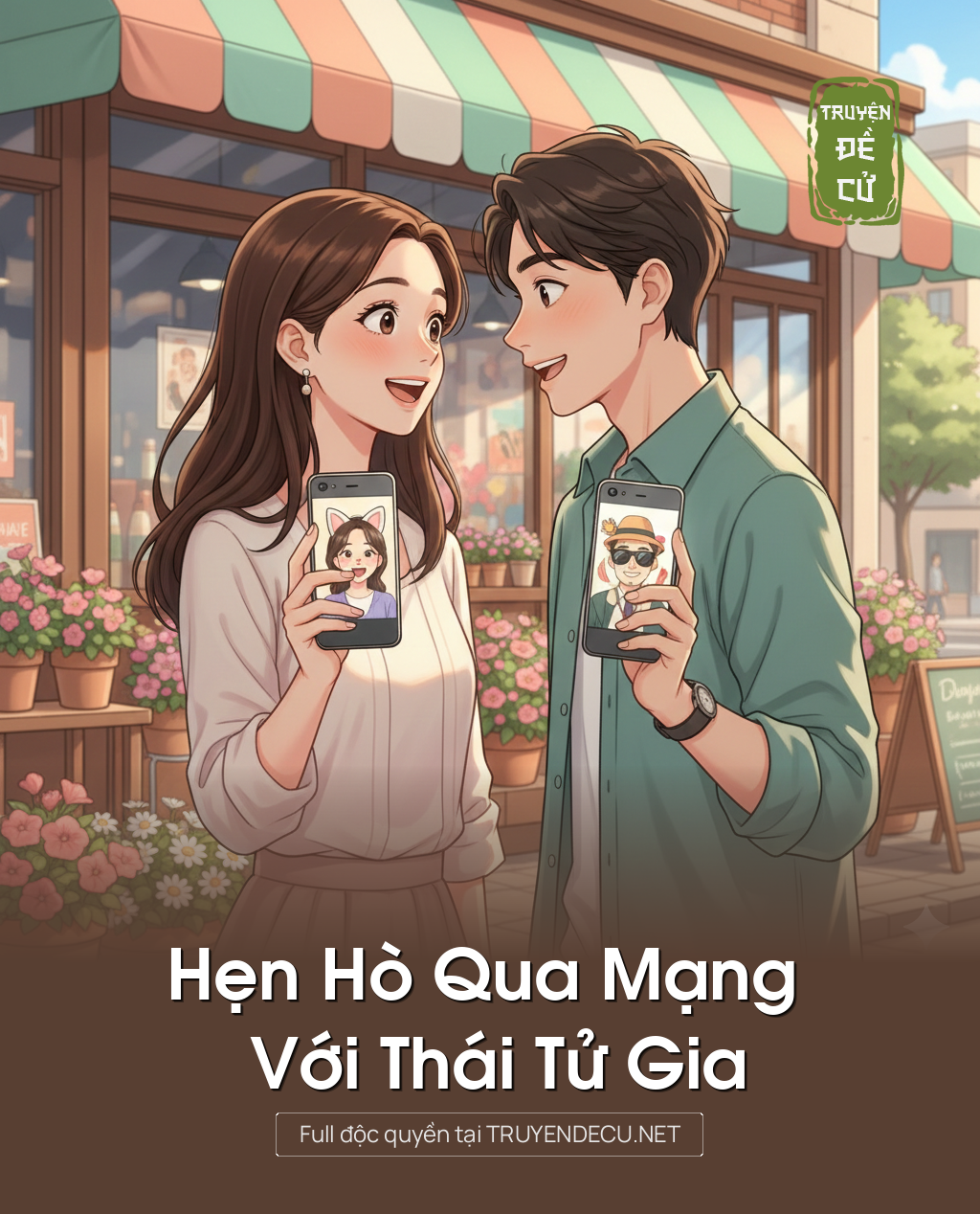 
                            Hẹn Hò Qua Mạng Với Thái Tử Gia
