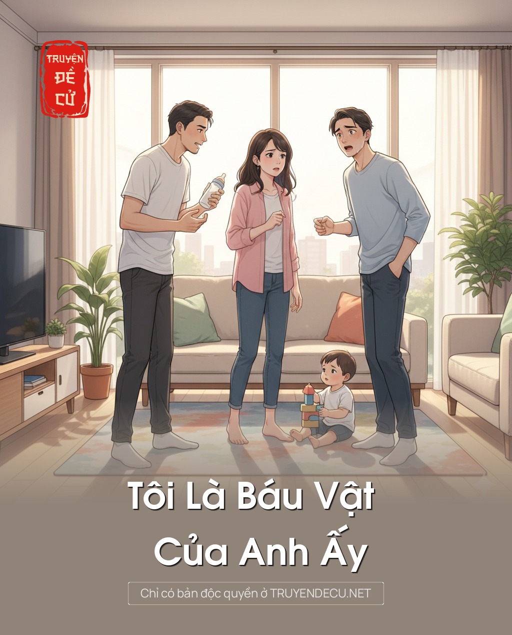 
                            Tôi Là Báu Vật Của Anh Ấy