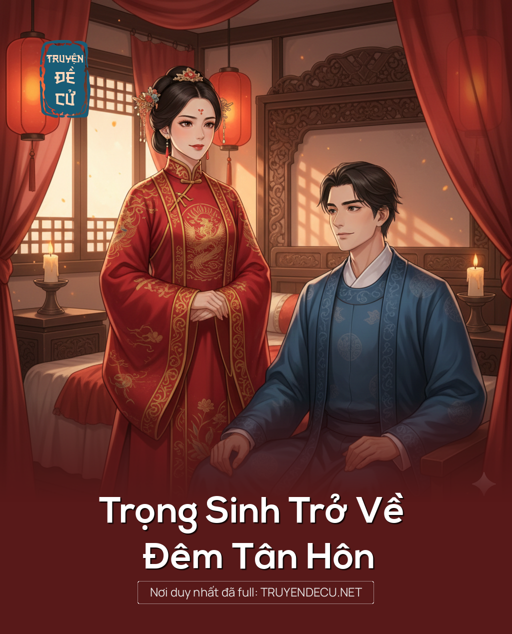 
                            Trọng Sinh Trở Về Đêm Tân Hôn
