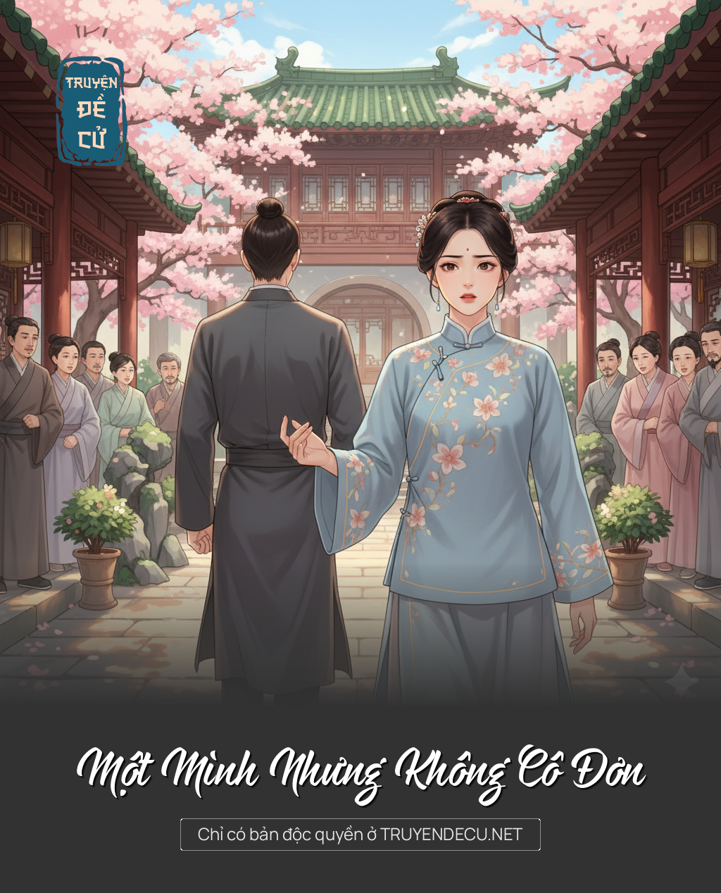 
                            Một Mình Nhưng Không Cô Đơn