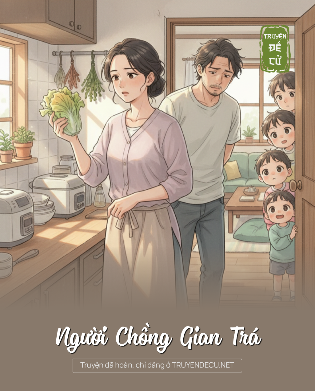 
                            Người Chồng Gian Trá