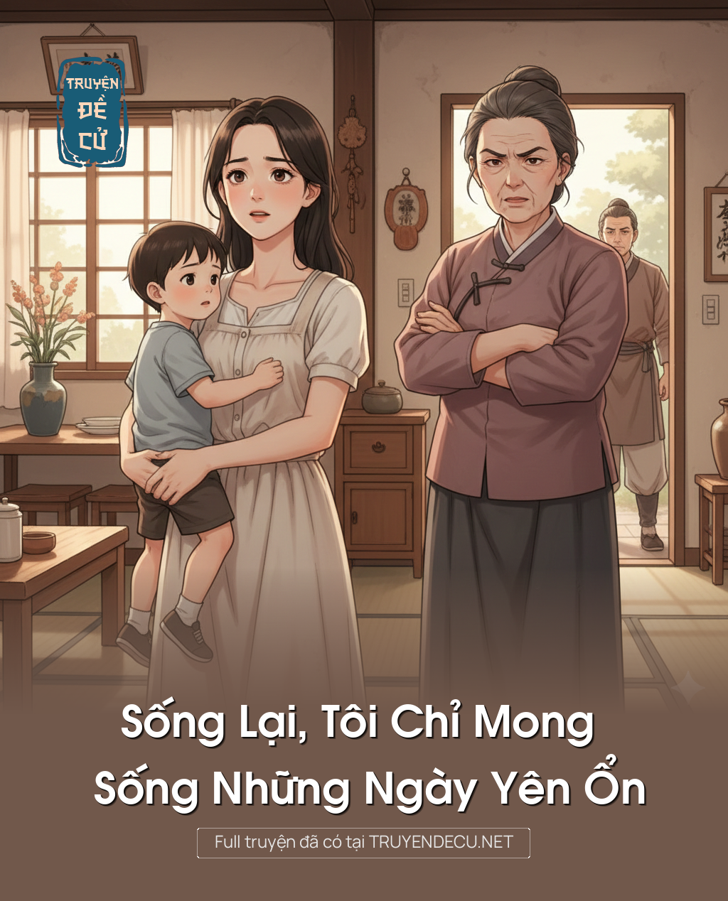 
                            Sống Lại, Tôi Chỉ Mong Sống Những Ngày Yên Ổn