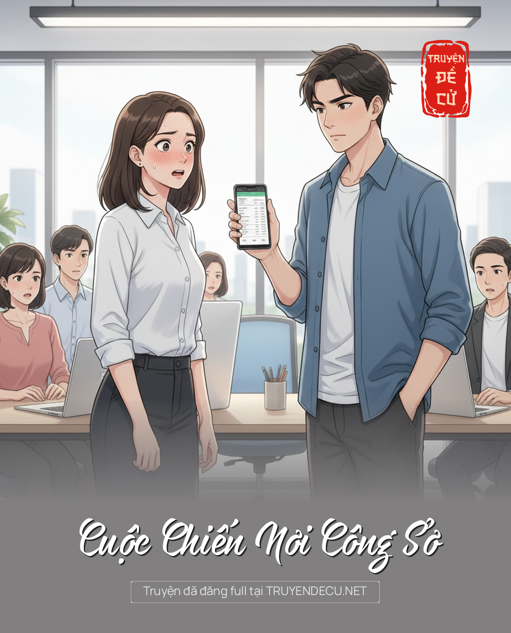 
                            Cuộc Chiến Nơi Công Sở