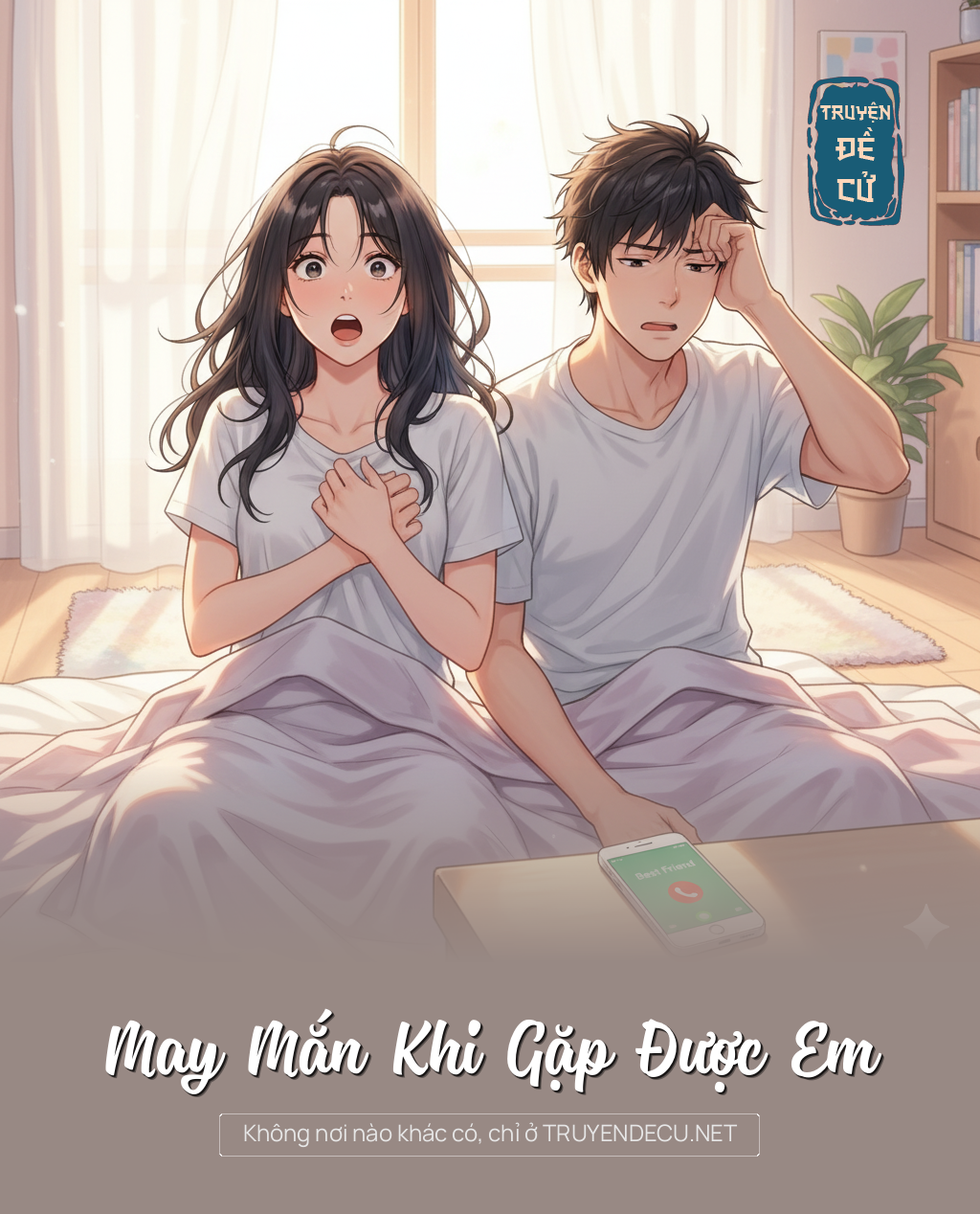 May Mắn Khi Gặp Được Em
